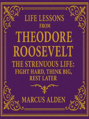 cover image of Life Lessons from Theodore Roosevelt